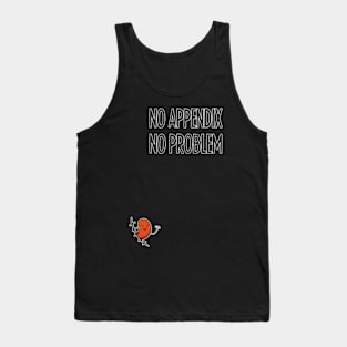 Appendix Removal Surgery Appendectomy Tank Top